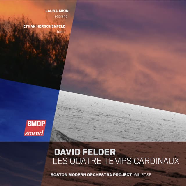 David Felder: Les Quatre Temps Cardinaux - David Felder