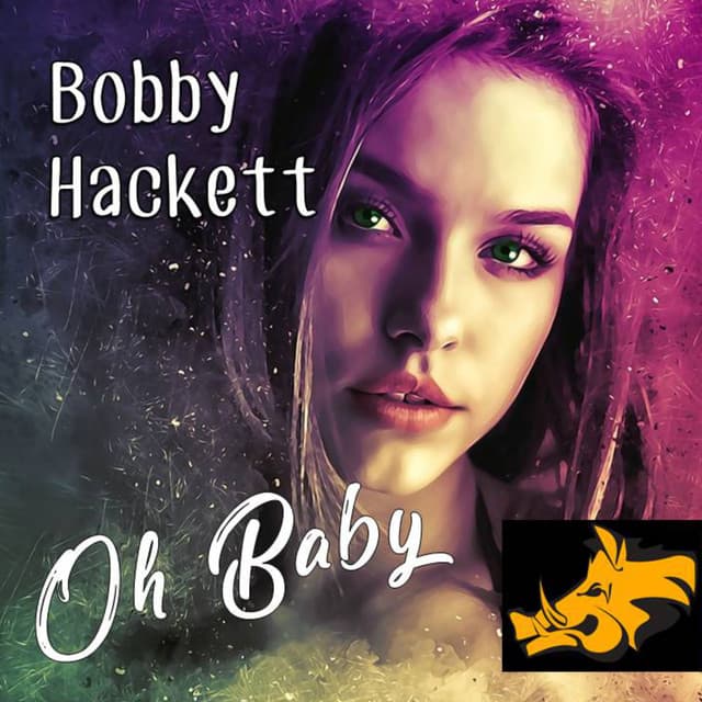 Oh Baby - Bobby Hackett - Bobby Hackett
