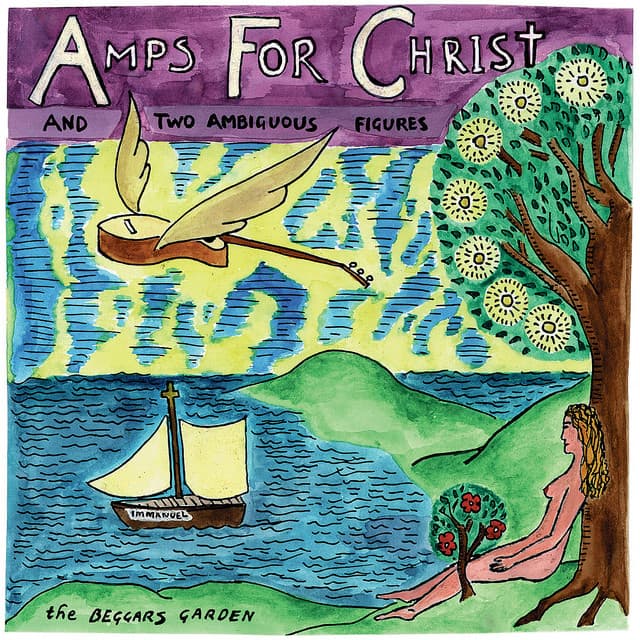 The Beggars Garden - Amps For Christ