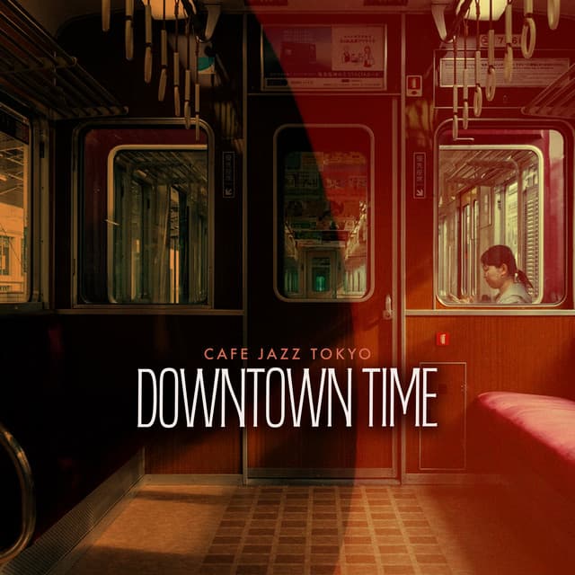 Downtown Time - Cafe Jazz Tokyo