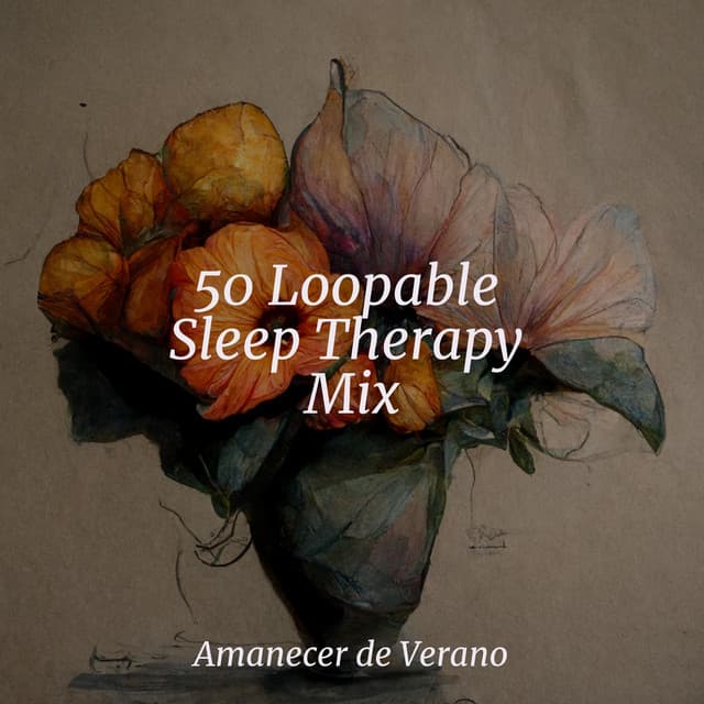 50 Loopable Sleep Therapy Mix - Rockabye Lullaby