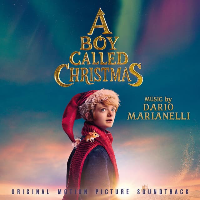 A Boy Called Christmas - Dario Marianelli