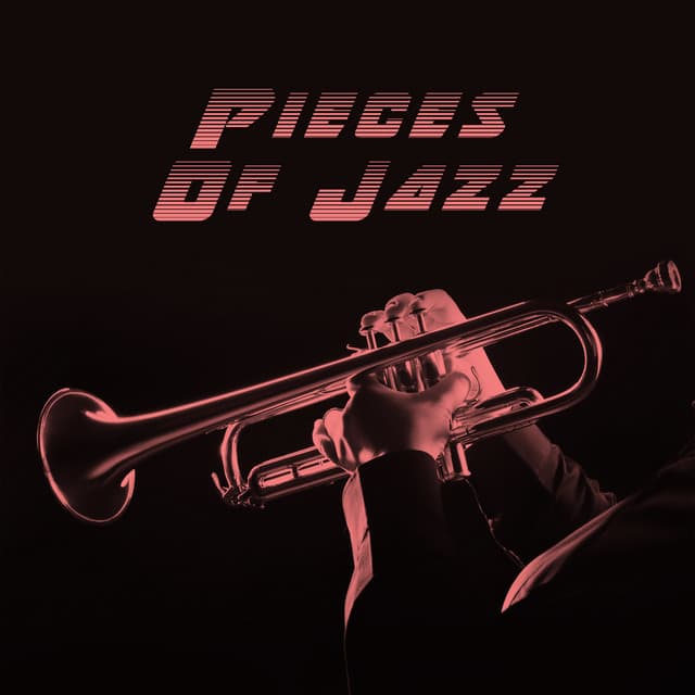Pieces Of Jazz - Smooth Jazz
