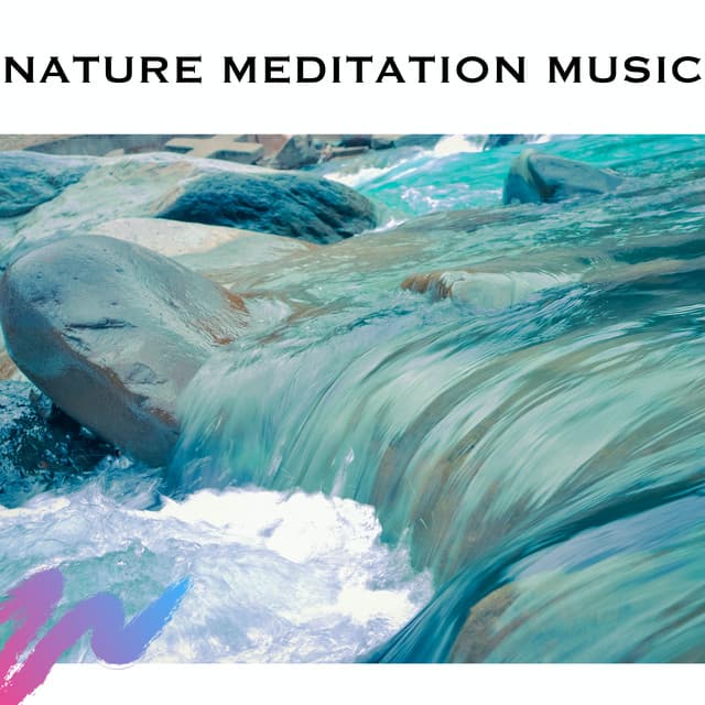 Nature Meditation Music - Relaxing Radiance