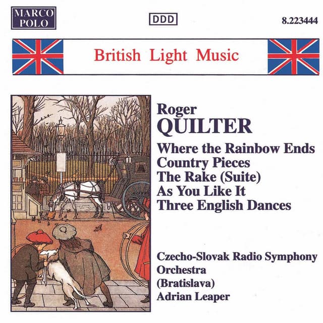 Quilter: Where the Rainbow Ends / Country Pieces - Roger Quilter