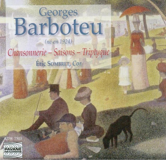 Barboteu: Chansonnerie, Saisons & Triptyque - Georges Barboteu