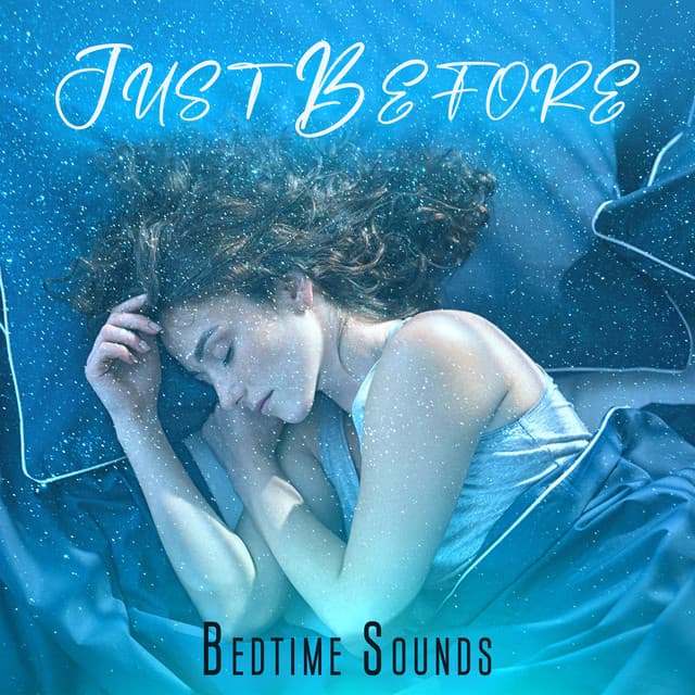 Just Before Bedtime Sounds: Movie Background Music - From The Best Flicks