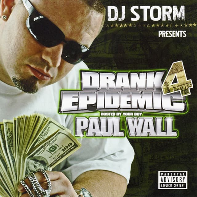 Drank Epidemic 4 - DJ Storm