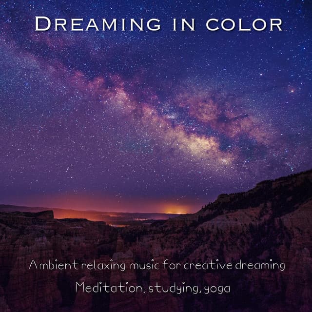 Dreaming in Color - Dreaming in Color