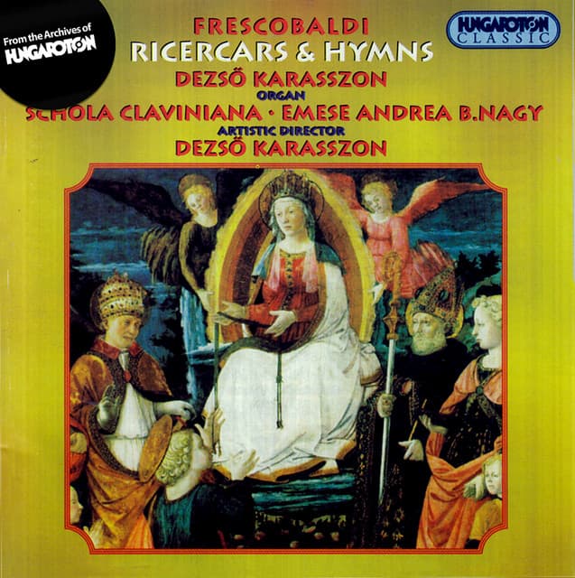 Frescobaldi: Ricercars and Hymns - Girolamo Frescobaldi