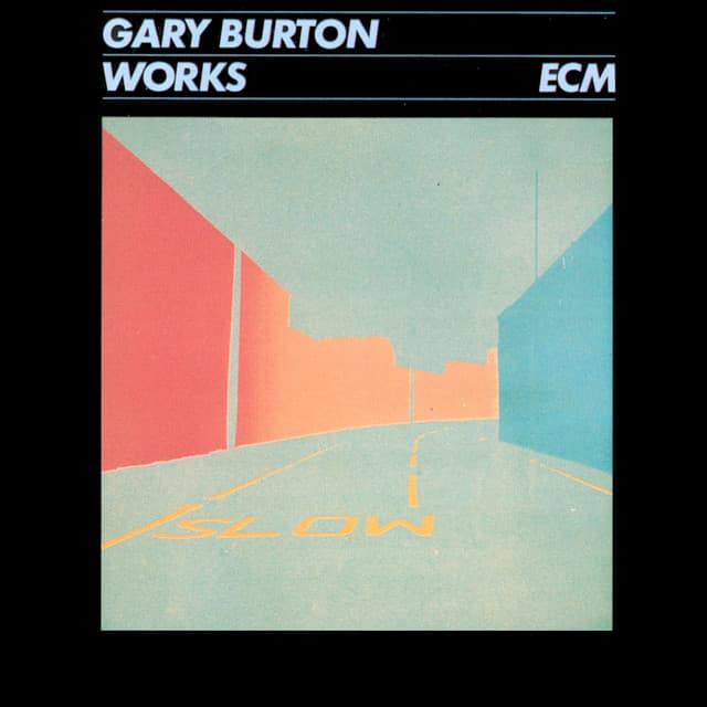Works - Gary Burton