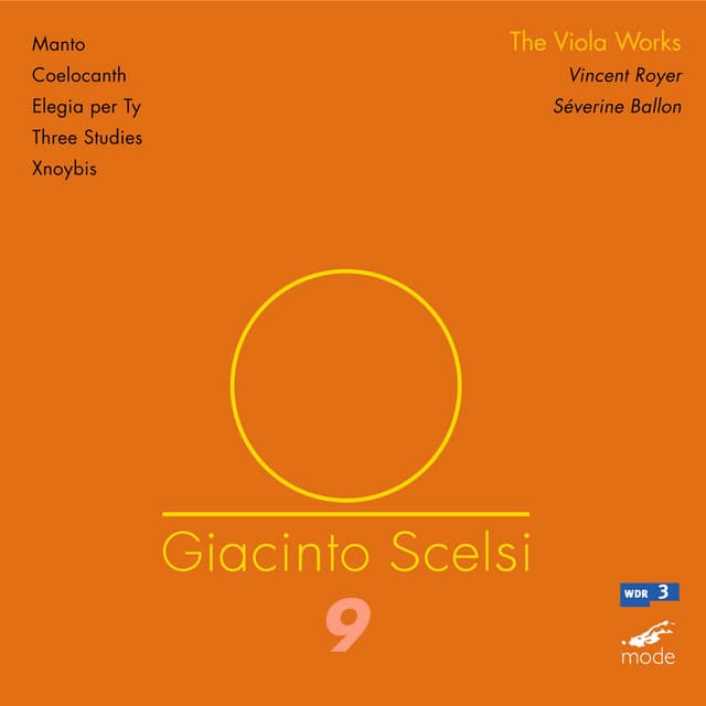 Scelsi: The Works for Viola - Giacinto Scelsi