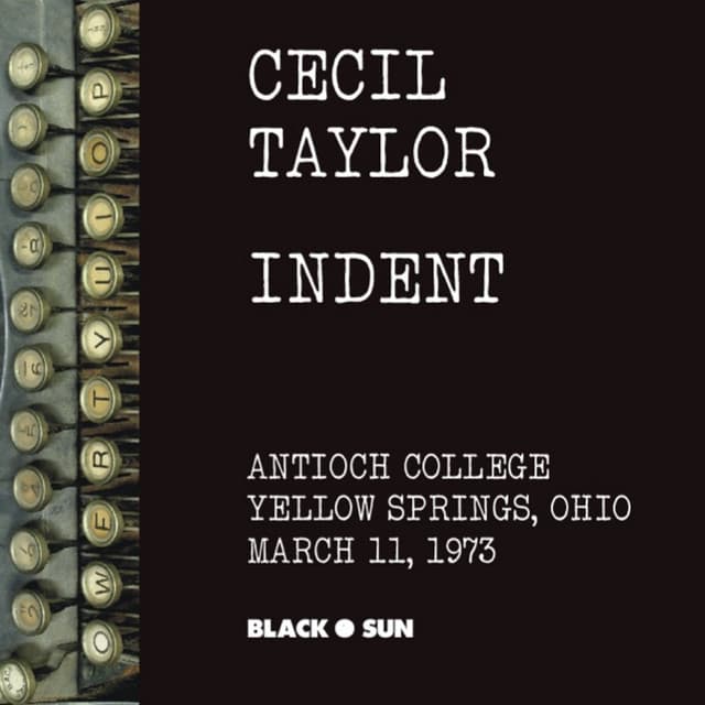 Mysteries: Second Set of Indent - Cecil Taylor