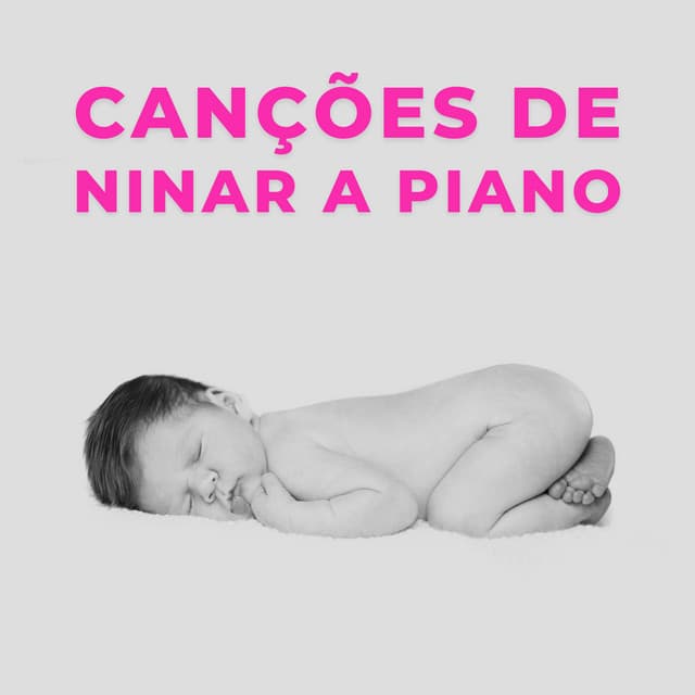 Canções De Ninar A Piano - Benjamin Bonum Nocte