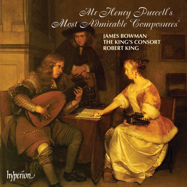 Purcell: Mr Henry Purcell's Most Admirable Composures - Henry Purcell