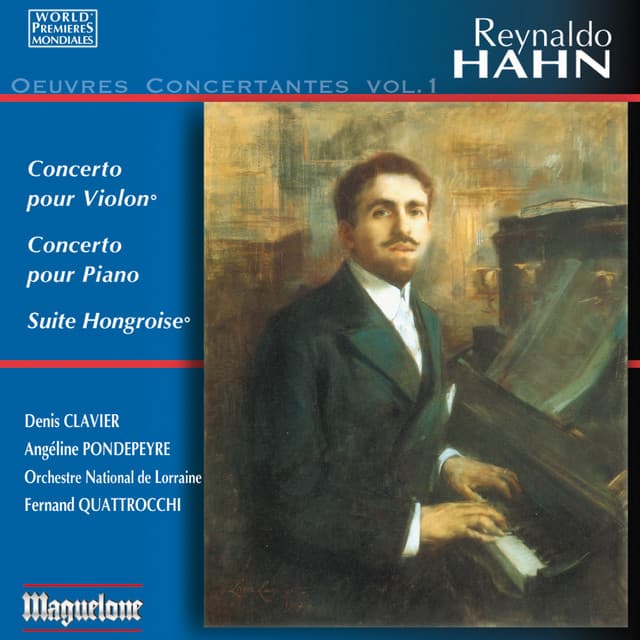 Hahn: Oeuvres Concertantes, Vol. 1 - Reynaldo Hahn