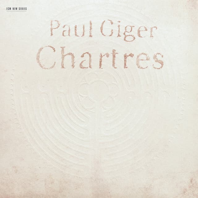 Paul Giger: Chartres - Paul Giger