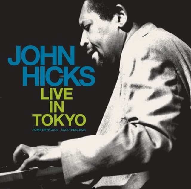 John Hicks Live in Tokyo - John Hicks