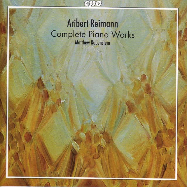 Reimann: Piano Works - Aribert Reimann