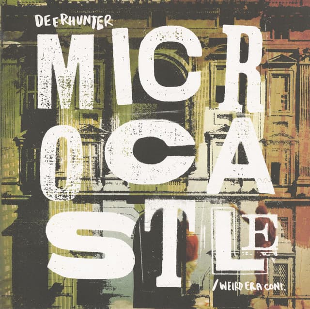 Weird Era Cont. - Deerhunter