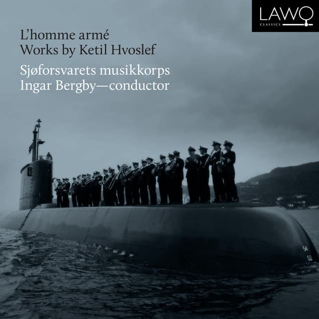 L'homme armé: Works by Ketil Hvoslef - Ketil Hvoslef