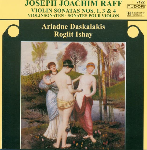 Raff, J.: Violin Sonatas Nos. 1, 3 and 4 - Joachim Raff
