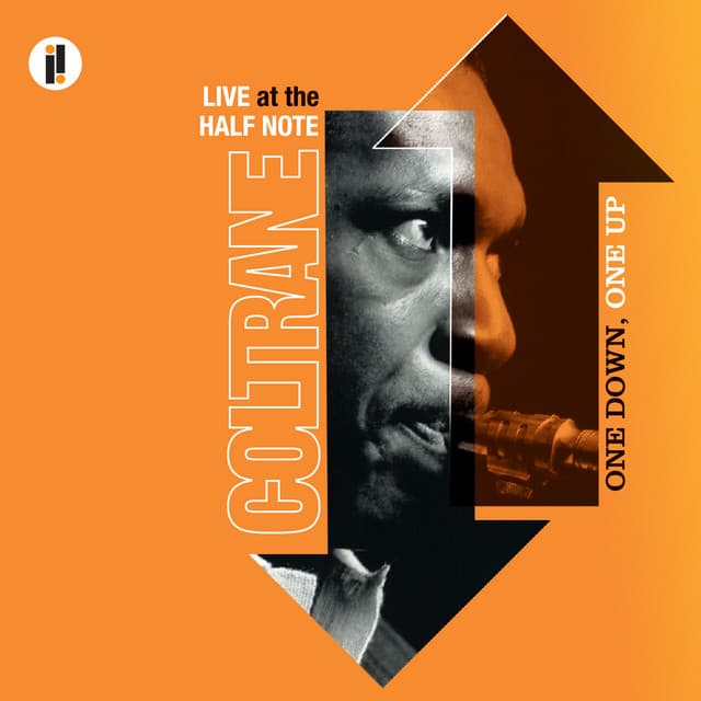 One Down, One Up: Live At The Half Note - John Coltrane
