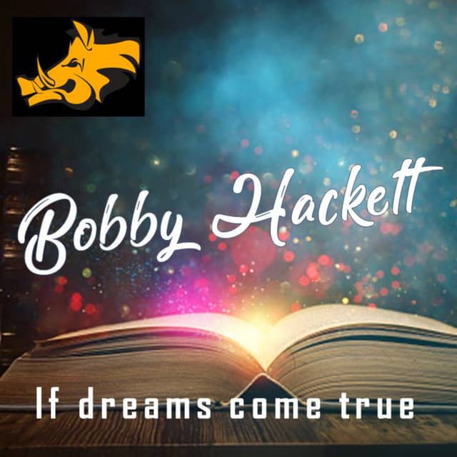 If Dreams Come True - Bobby Hackett