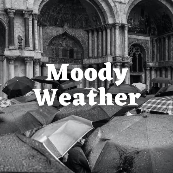 Moody Weather - Soft Music for Daydreaming