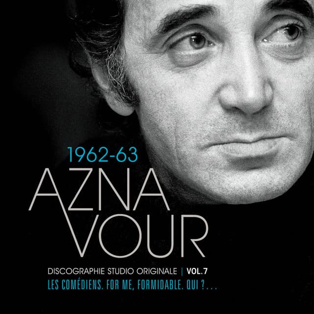 Vol. 7 - 1962/63 Discographie studio originale - Charles Aznavour