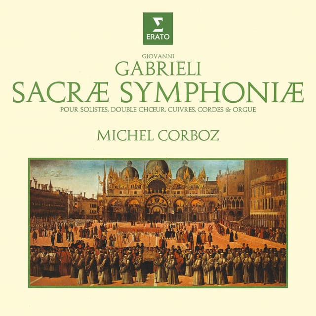 Gabrieli: Sacrae symphoniae - Giovanni Gabrieli