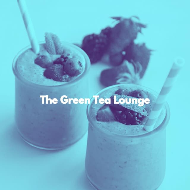 The Green Tea Lounge - Retail Music