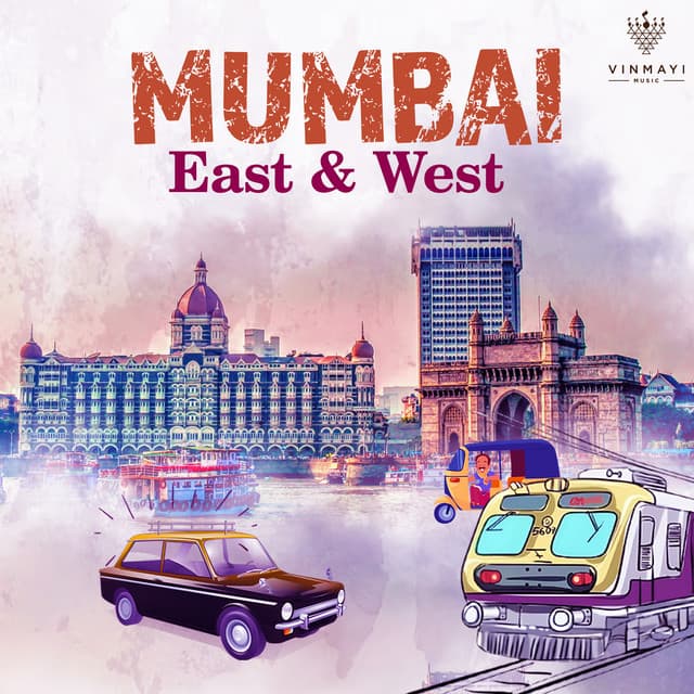 Mumbai East & West - Prashant Nakti