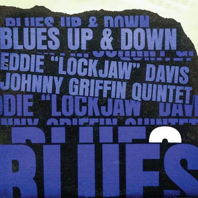 Blues up and Down - Johnny Griffin