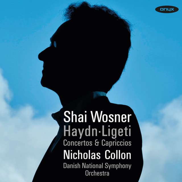 Haydn & Ligeti: Concertos & Capriccios - Danish National Symphony Orchestra