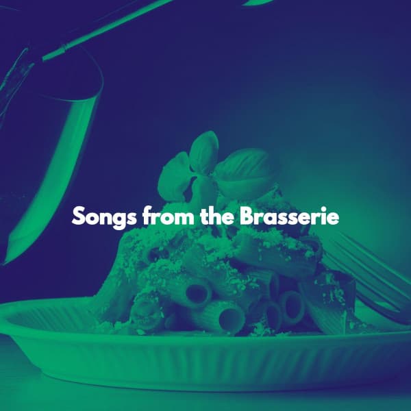 Songs from the Brasserie - Weekend Jazz Chillout