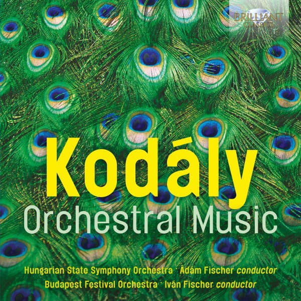 Kodály: Orchestral Music - Zoltán Kodály