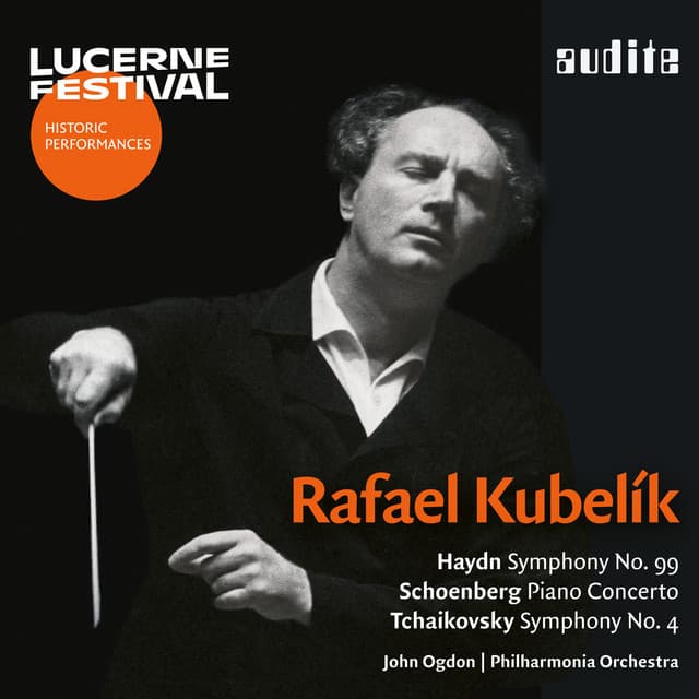 Rafael Kubelík conducts Haydn, Schoenberg & Tchaikovsky - John Ogdon