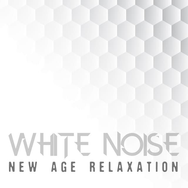 White Noise: New Age Relaxation - Zen Meditation and Natural White Noise and New Age