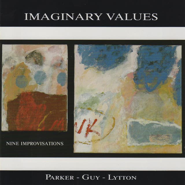 Imaginary Values - Evan Parker