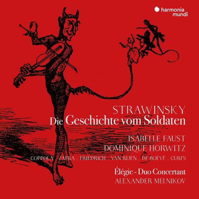 Stravinsky: Die Geschichte vom Soldaten . Élégie. Duo concertant - Igor Stravinsky