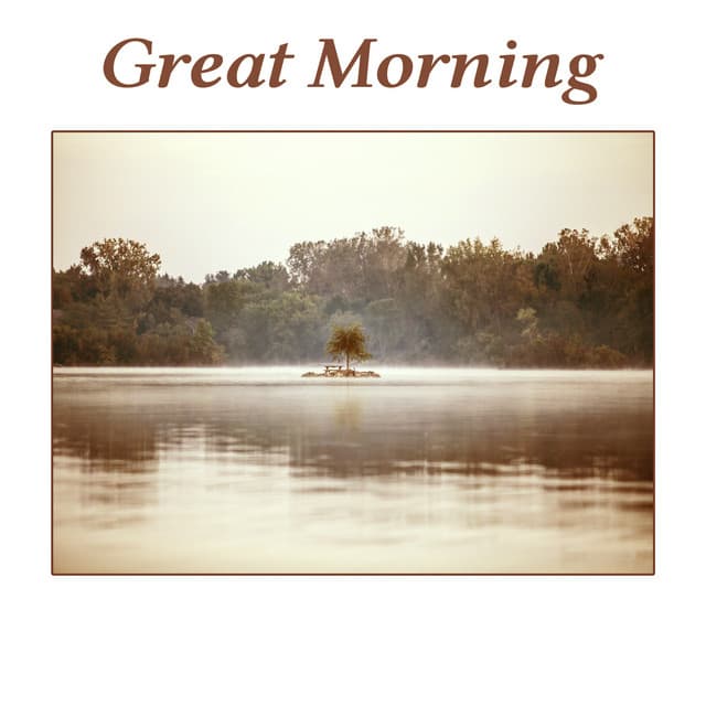 Great Morning - Christa Scott