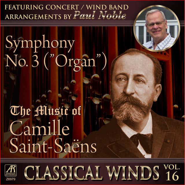 Saint-Saëns: Symphony No. 3, Op. 78 "Organ" - Paul Noble