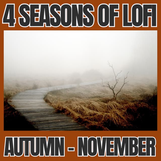 4 seasons of lofi - autumn - ClassicFi