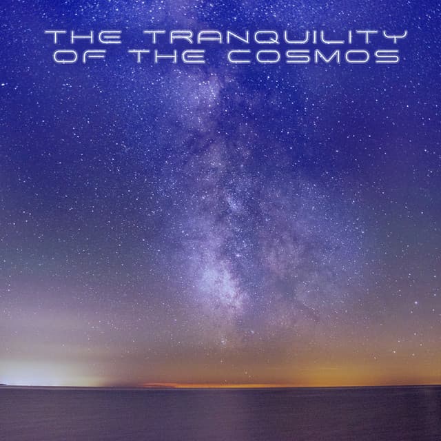 The Tranquility of the Cosmos: Ambience from the Deep - Meditation Music Masters