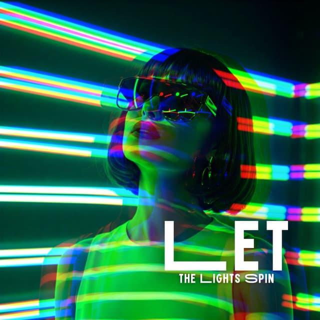 Let the Lights Spin - Pedro EL Loco
