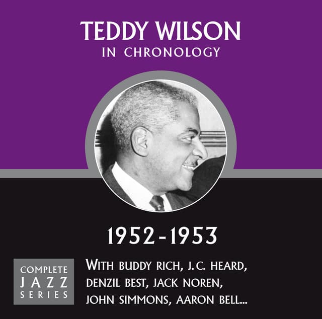 Complete Jazz Series 1952 - 1953 - Teddy Wilson