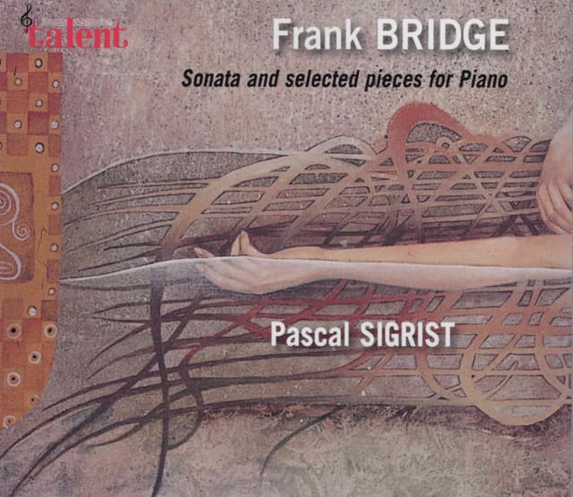 Bridge: Sonata and Selected Pieces for Piano - Frank Bridge