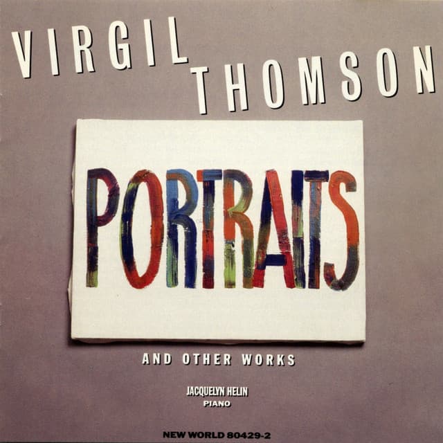 Virgil Thomson: Portraits - Virgil Thomson