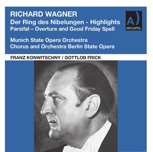 Wagner: Orchestral Works - Richard Wagner
